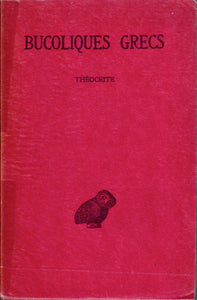 Bucoliques grecs tome I : Théocrite.