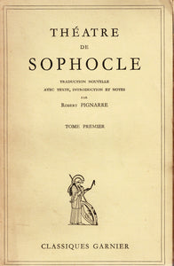 Théatre de Sophocle. Tome premier & second.