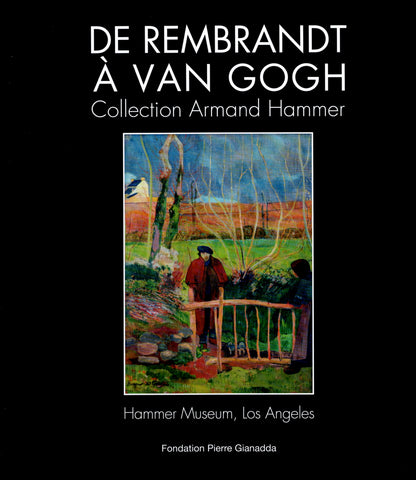 De Rembrandt à Van Gogh.