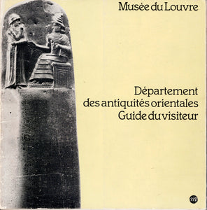 Département des antiquités orientales. Guide du visiteur.