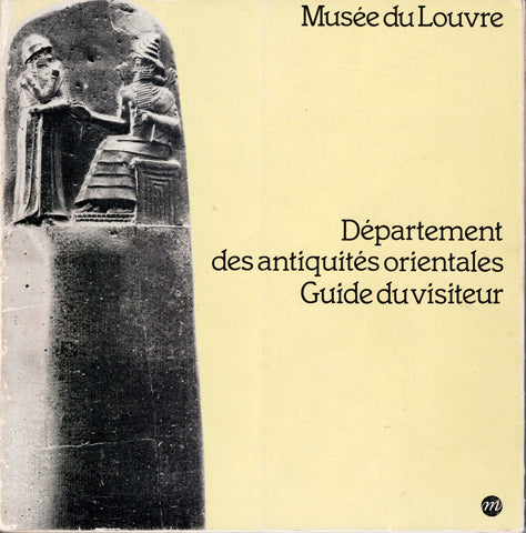 Département des antiquités orientales. Guide du visiteur.
