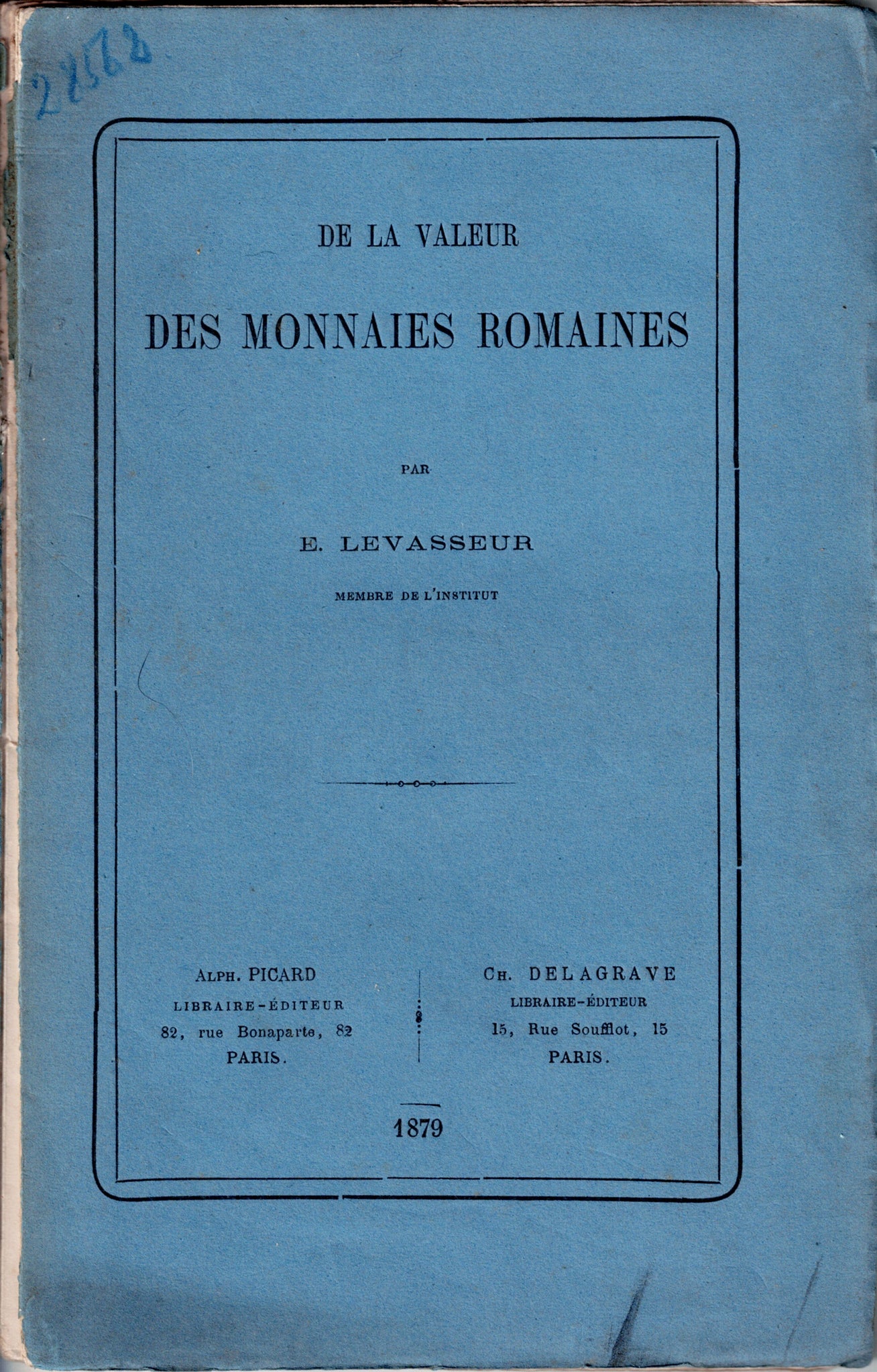 De la valeur des monnaies romaines.
