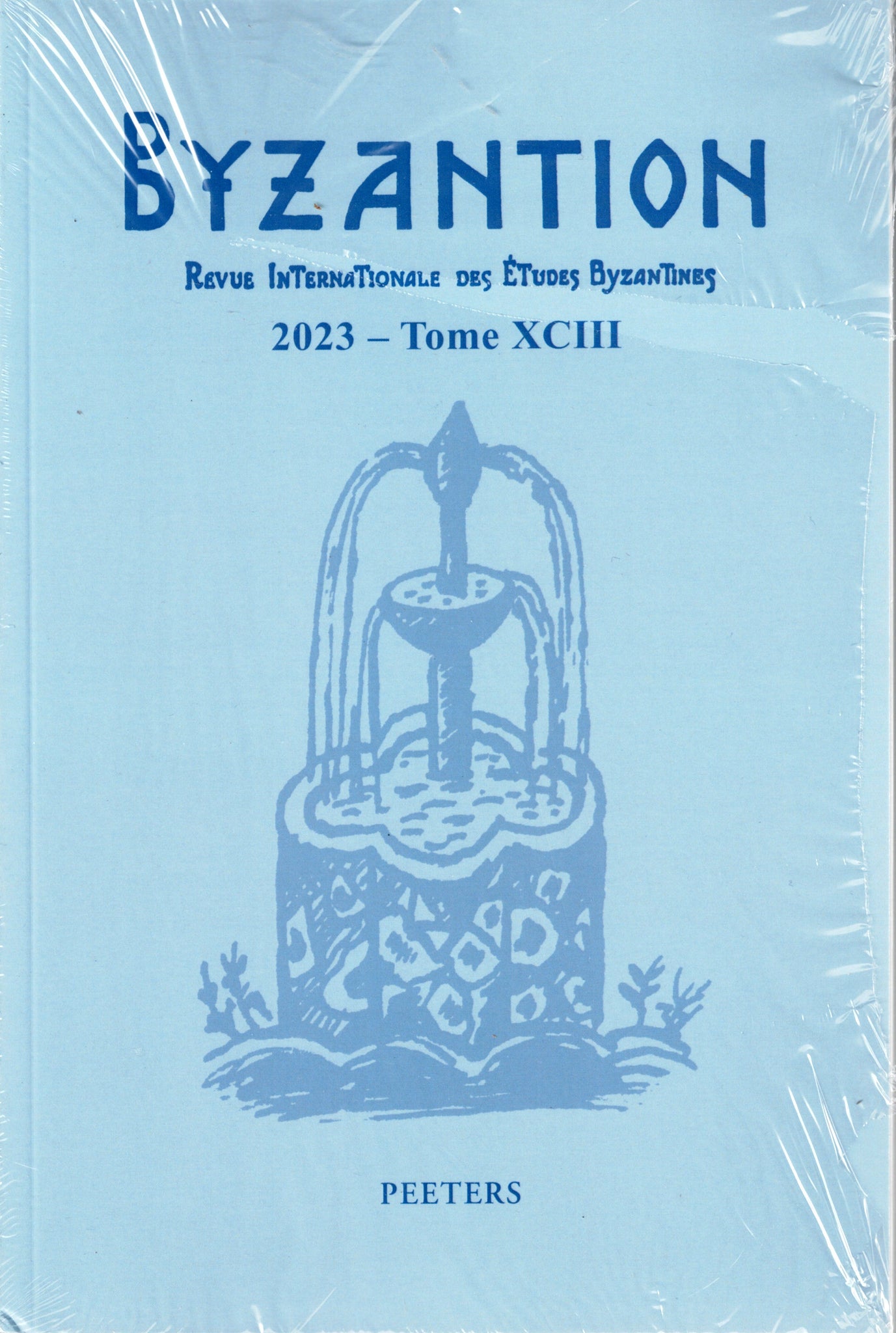 Byzantion. Revue Internationale des etudes Byzantines. 2023 - Tome XCIII.