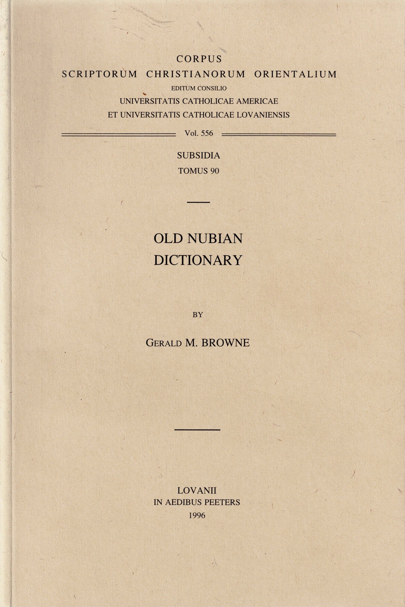 Old Nubian Dictionary. Subsidia T. 90.