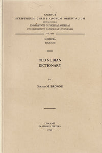 Old Nubian Dictionary. Subsidia T. 90.