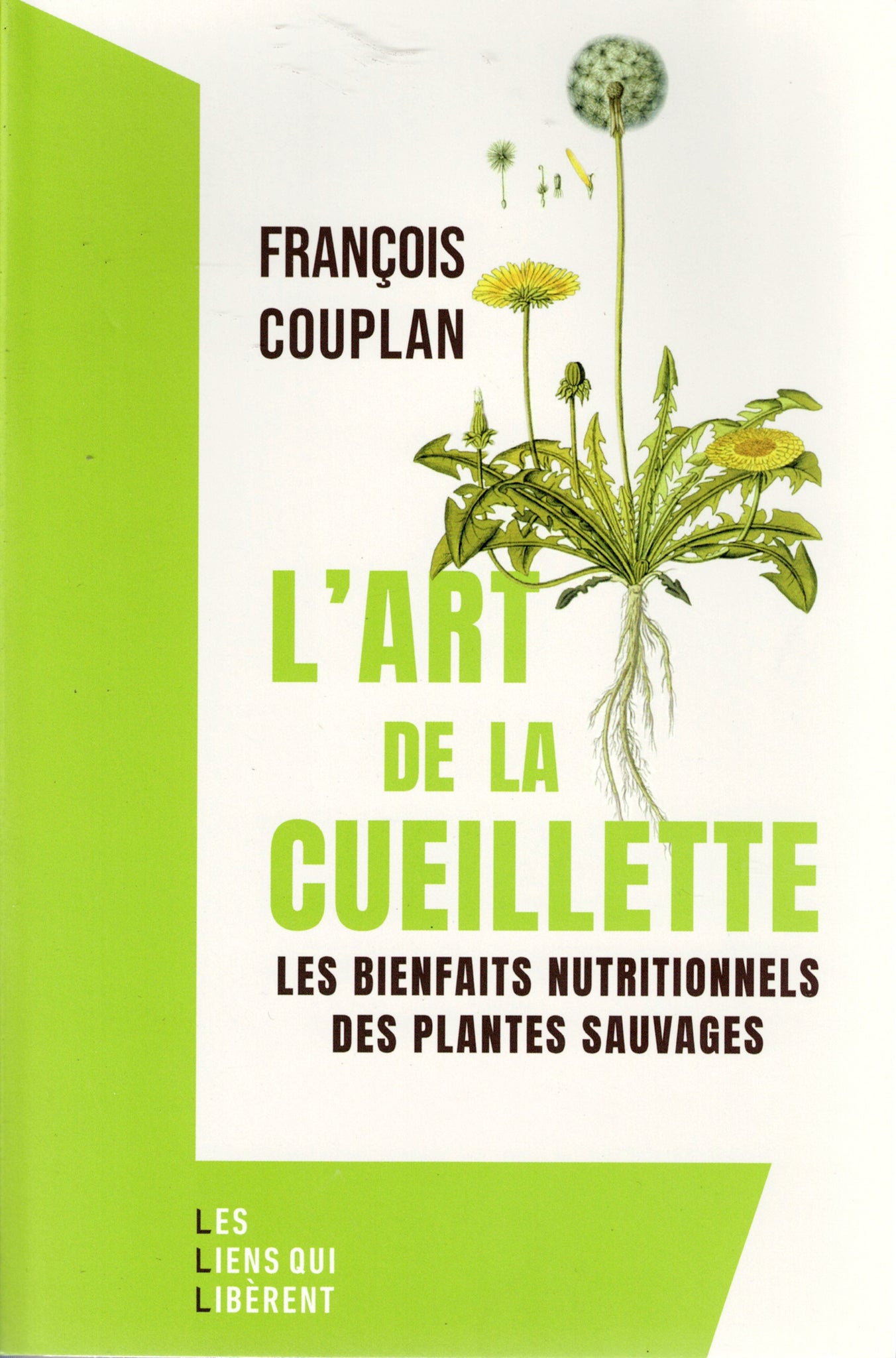 The Art of Harvesting: The Nutritional Benefits of Wild Plants