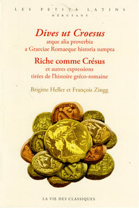 Riche comme Crésus et autres expressions tirées de l'histoire gréco-romaine.