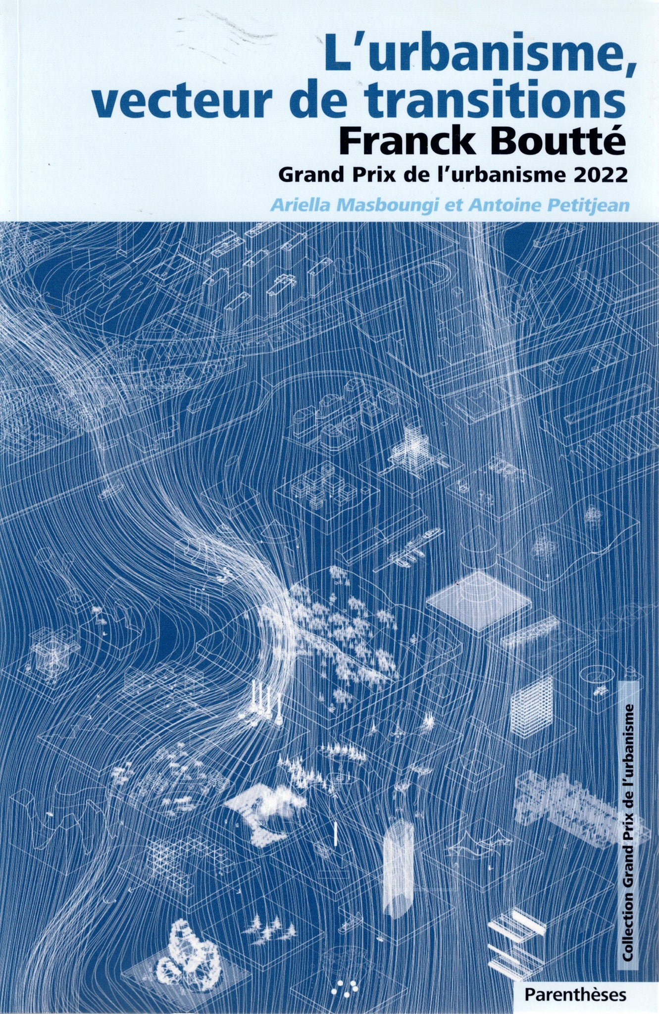 Urban planning, a vector of transitions.