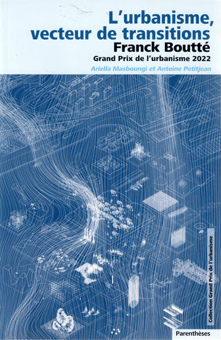 Urban planning, a vector of transitions.