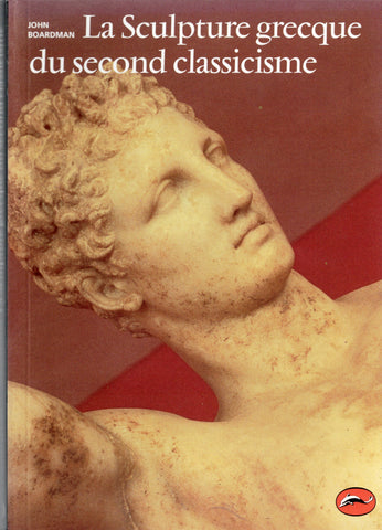 La sculpture grecque du second classicisme.