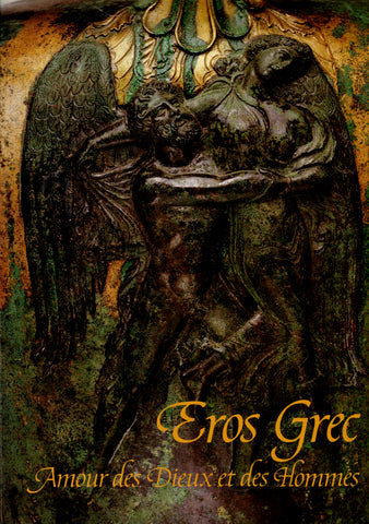 Eros grec, amour des dieux et des hommes.