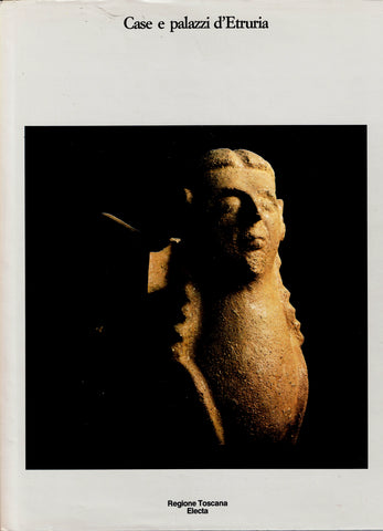 Etrurian houses and palaces.