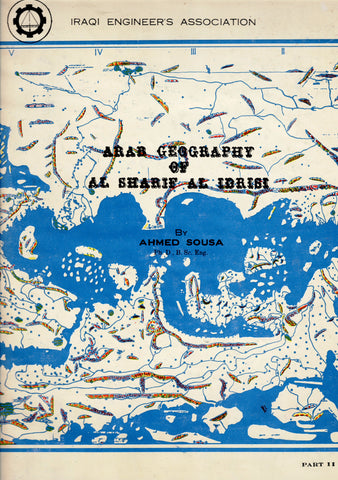 Arab Geography of Al Sharif Al Idrisi. 2 Volumes.