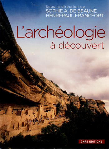 L'archéologie à découvert.
