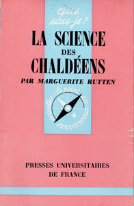 La science des Chaldéens.