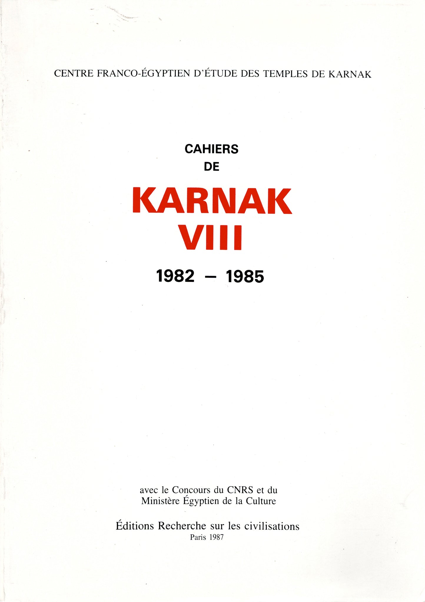 Cahiers de Karnak VIII. 1982 - 1985.