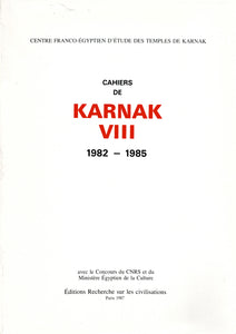 Cahiers de Karnak VIII. 1982 - 1985.