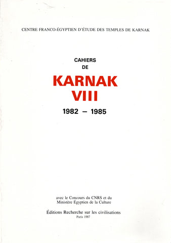 Cahiers de Karnak VIII. 1982 - 1985.