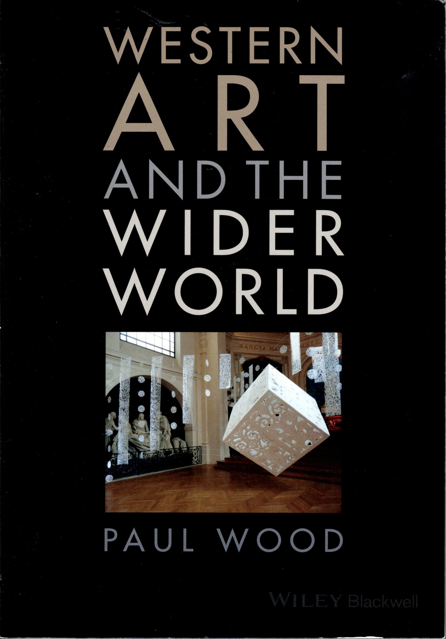 Western Art and the Wider World.