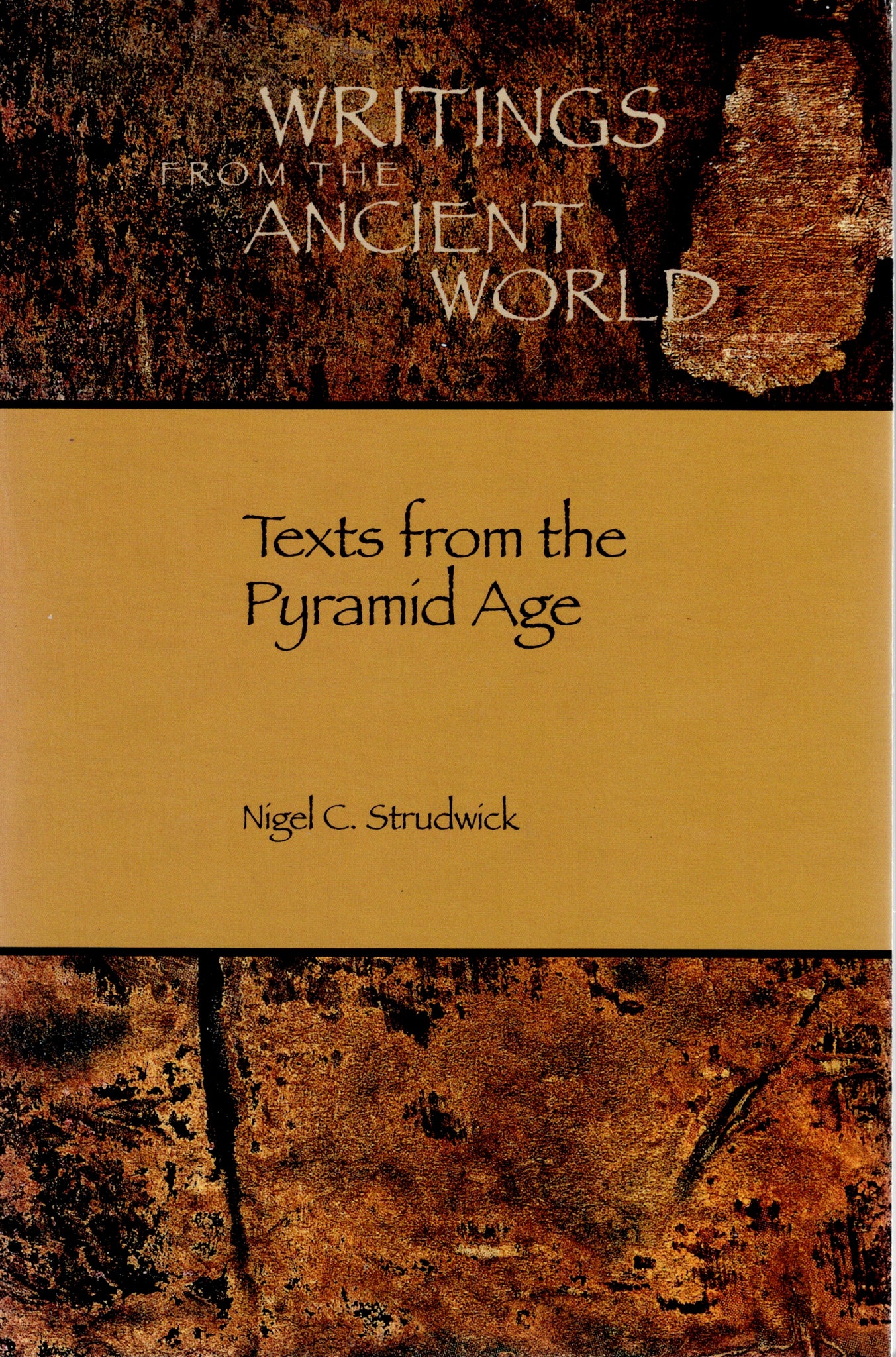 Texts from the Pyramid Age.