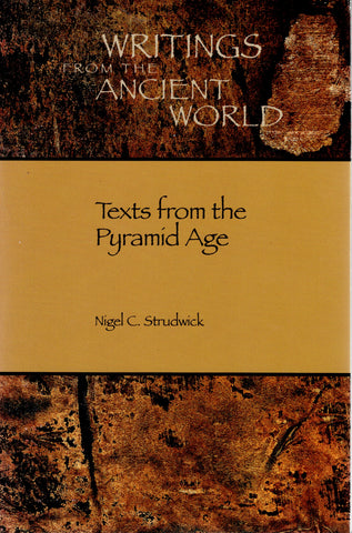 Texts from the Pyramid Age.