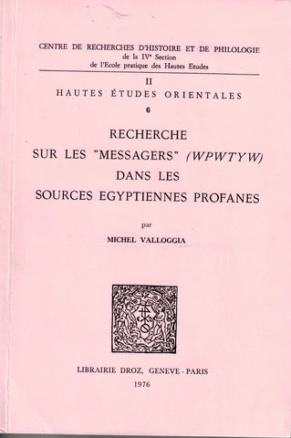 Research on Messengers (WPWTYW) in Secular Egyptian Sources.