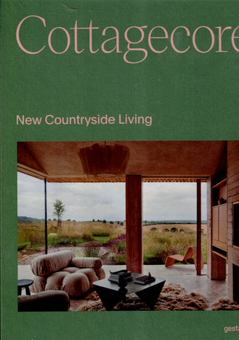 Cottagecore. New Countryside Living.