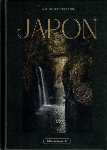 Une guide particulier du Japon.
