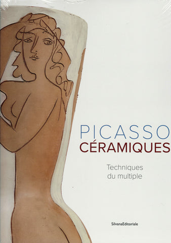 Picasso céramiques. Techniques du multiple.