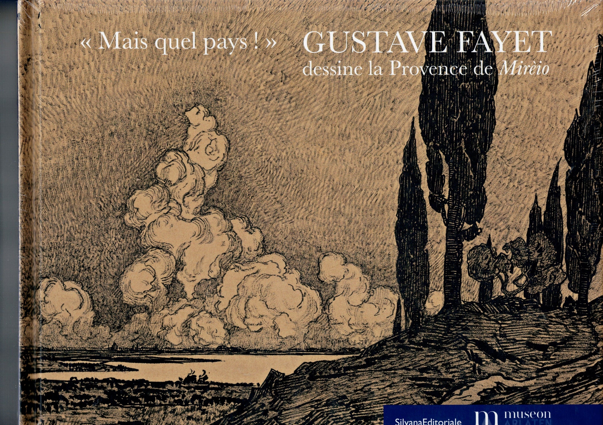 Gustave Fayet dessine la Provence de Mireio.