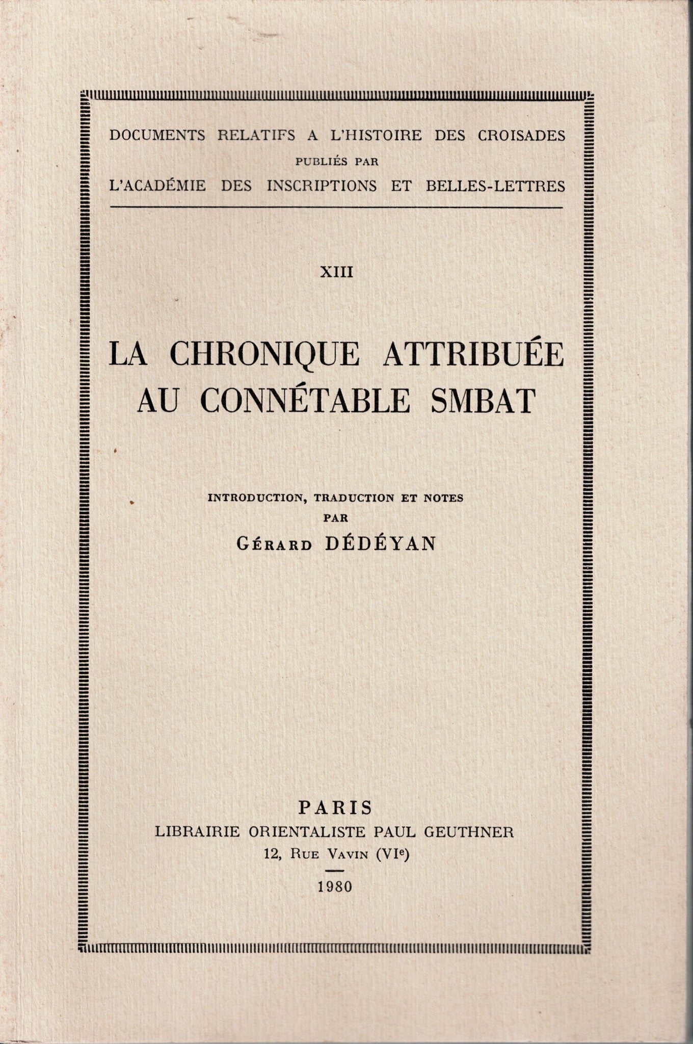 La chronique attribuée au connétable Smbat.