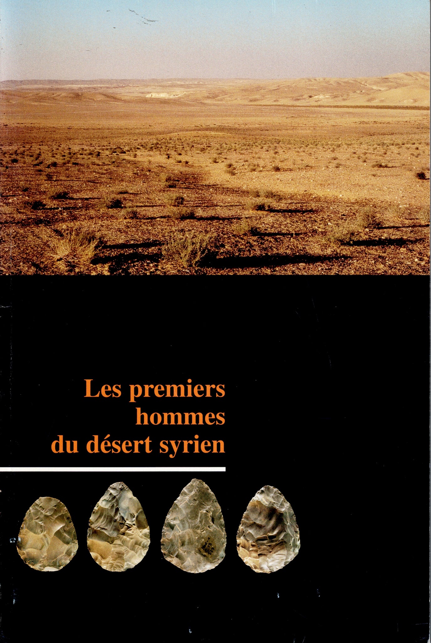 Les premiers hommes du désert syrien. Fouilles Syrio-Suisse à Nadaouiyeh Ain Askar.