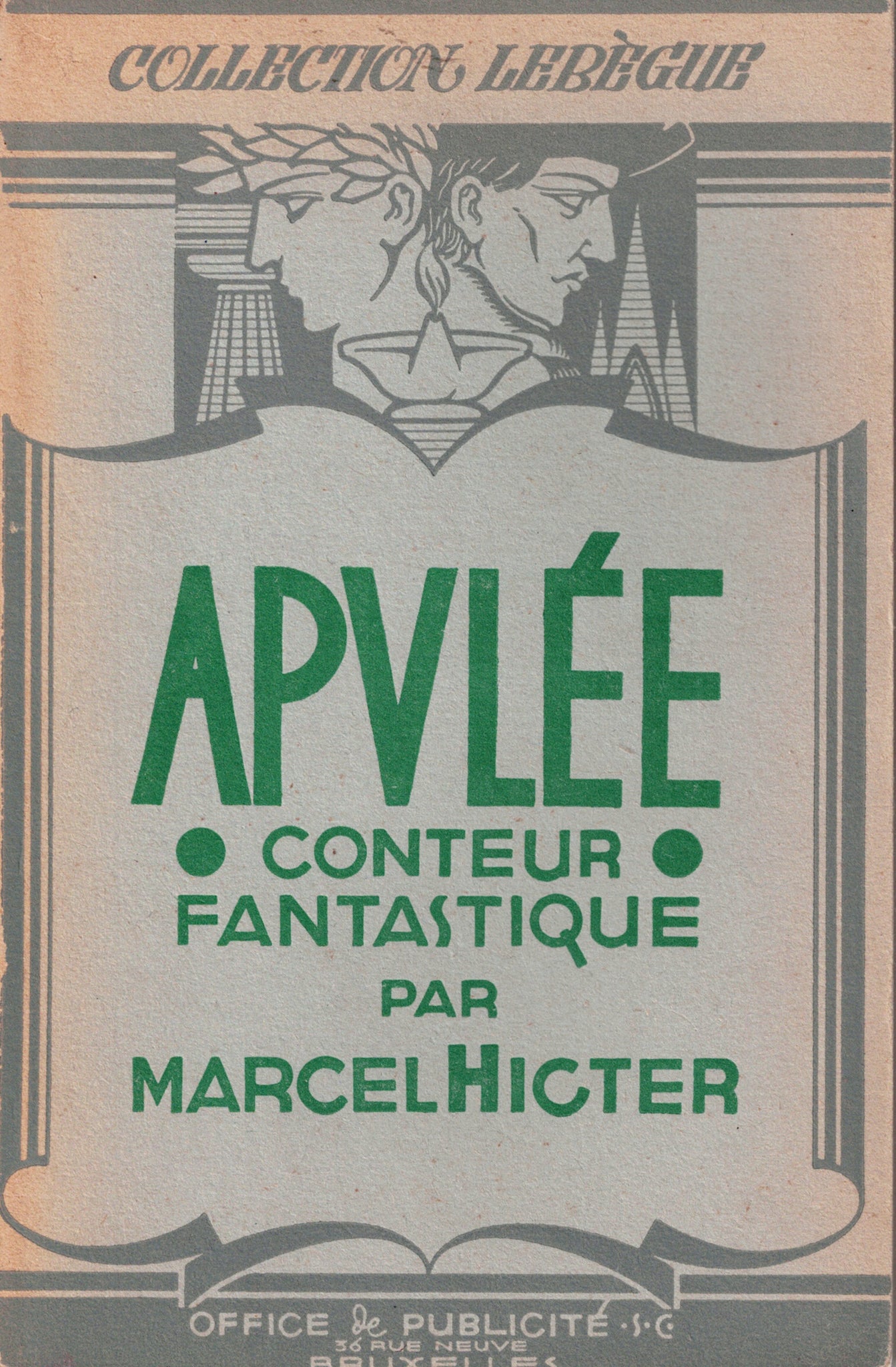 Apulée. Conteur fantastique par Marcel Hicter.