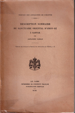 Description sommaire du sanctuaire oriental d'Amon-Rê à Karnak.