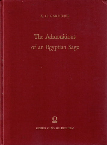 The Admonitions of an Egyptian Sage.