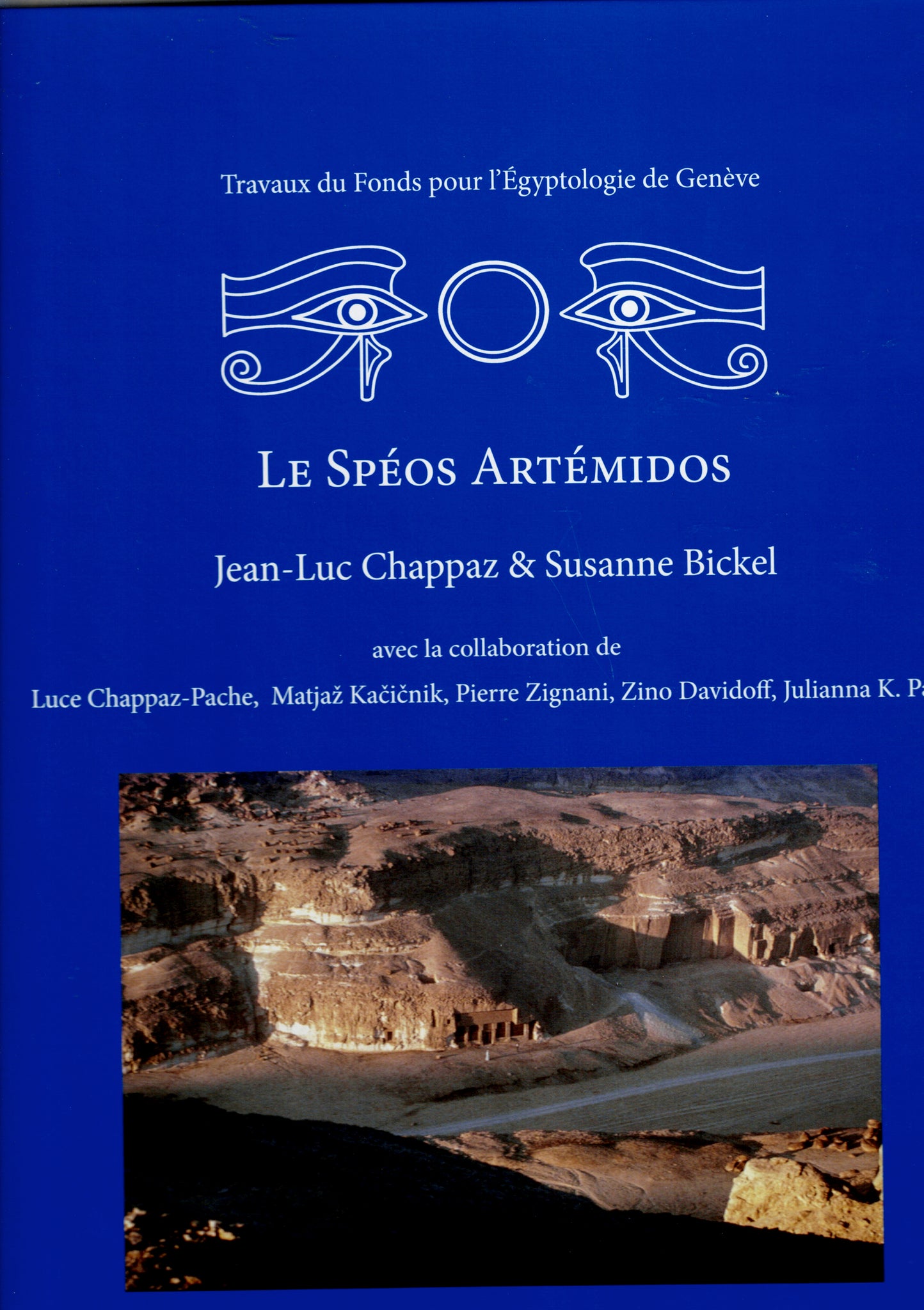 Le Spéos Artémidos. Cahiers de la Société d'Egyptologie vol. 16 - Genève 2024.