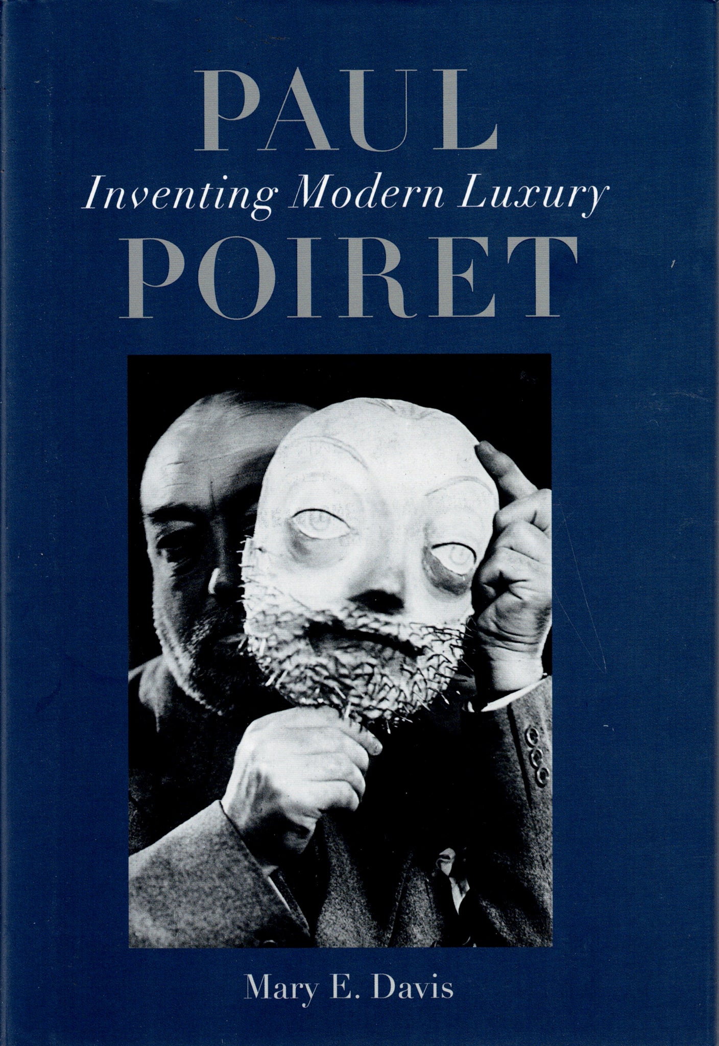 Paul Poiret. Inventing Modern Luxury.