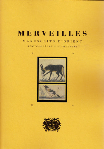 Merveilles. Manuscrits d'Orient. Encyclopédie d'Al-Qazwini.