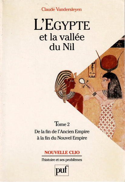 L'Egypte et la vallée du Nil. Tome I & II.