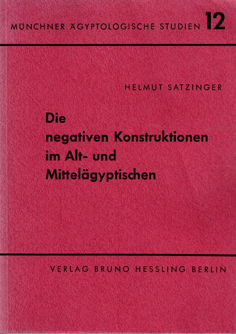 Die negative constructions in Alt and Mittelägyptischen.