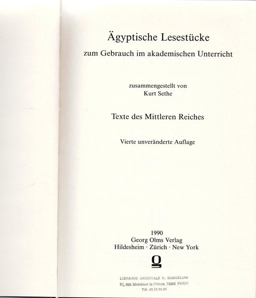 Agyptische Lesestucke. Zum Gebrauch im Akademischen Unterricht. Texte des Mittleren Reiches