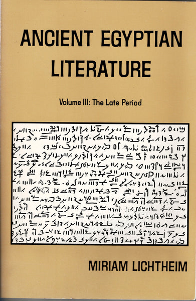 Ancient Egyptian Literature. Volume I, II & III.