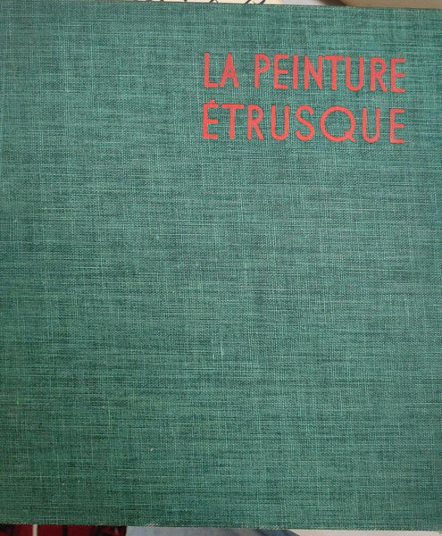 La peinture etrusque. Les grands siecles de la peinture.