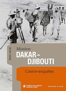 Mission Dakar-Djibouti. Contre-enquêtes.
