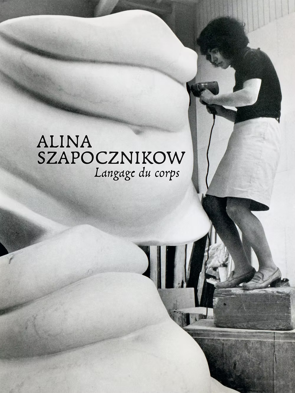 Alina Szapocznikow. Langage du corps.