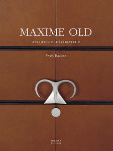 Maxime Old. Architecte-décorateur.