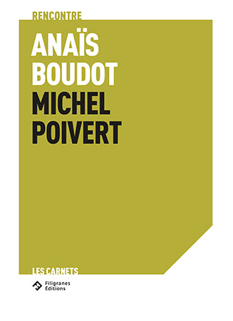 Rencontre. Anaïs Boudot. Michel Poivert.