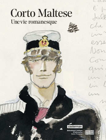 Corto Maltese. Une vie romanesque.