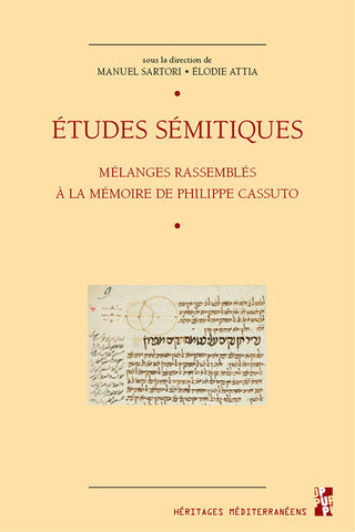 Etudes sémitiques: Mélanges rassemblés à la mémoire de Philippe Cassuto.