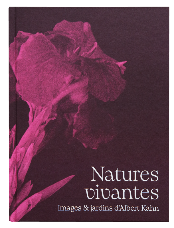 Natures vivantes. Images et jardins d'Albert Kahn.